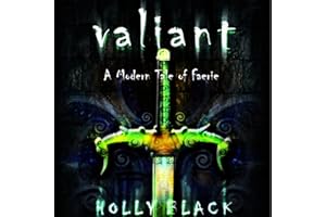 Valiant: A Modern Tale of Faerie