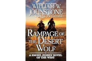 Rampage of the Desert Wolf