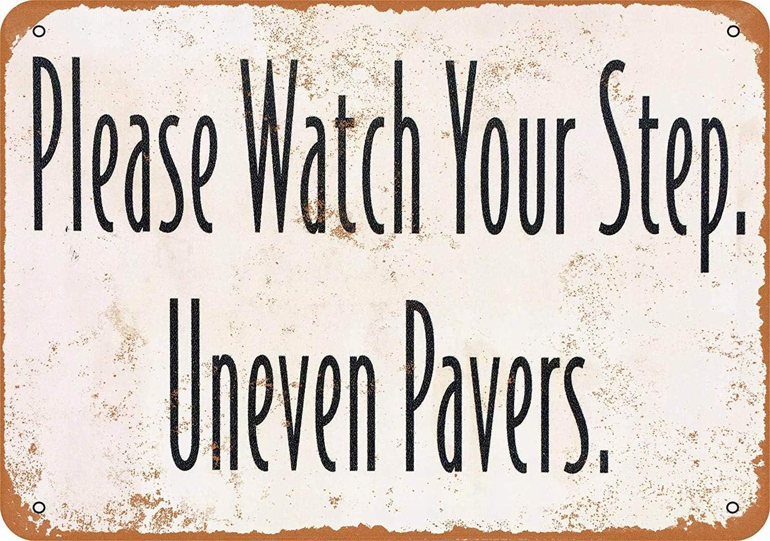 SUPVIVI 8 x 12 Metal Sign - Watch Your Step Uneven Pavers - Vintage Wall Decor Art
