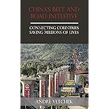 China's Belt and Road Initiative: Connecting Countries Saving Millions of Lives