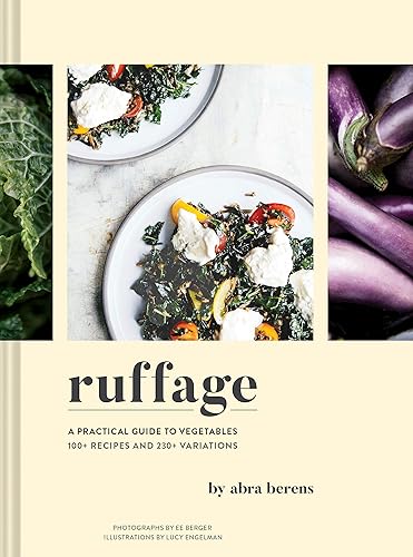 Download Ruffage: A Practical Guide to Vegetables PDF