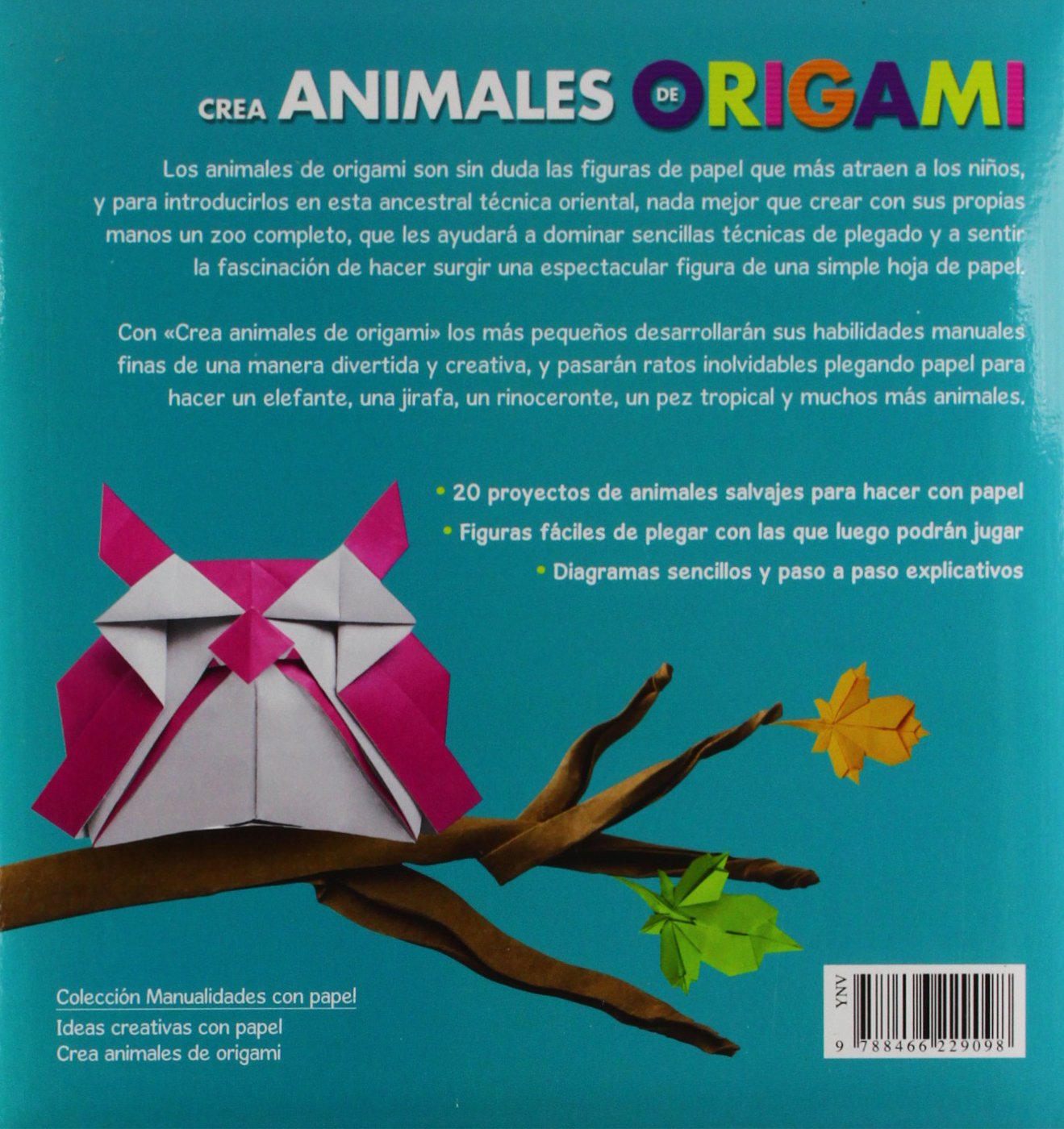 Crea Animales Origmanualida Libsa 9788466229098 Amazon