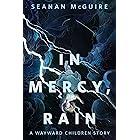 In Mercy, Rain: A Tor.Com Original