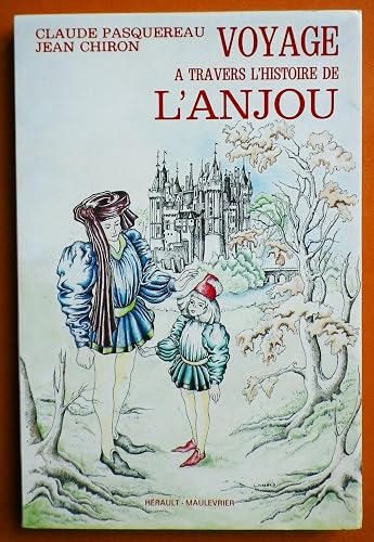 Download Voyage à travers l'histoire de l'Anjou PDF
