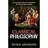 Classical Philosophy: A history of philosophy without any gaps, Volume 1