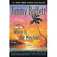 Where Is Joe Merchant? A Novel Tale 9780156026994 Buffett