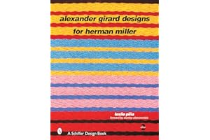 Alexander Girard Designs for Herman Miller, 2nd Revised & Expanded