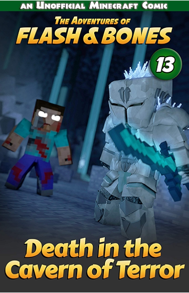 Amazon Com Death In The Cavern Of Terror Fun Minecraft Books Series Flash And Bones Book 13 Ebook Crowther Calvin Crowther Calvin Smith Anja Kindle Store