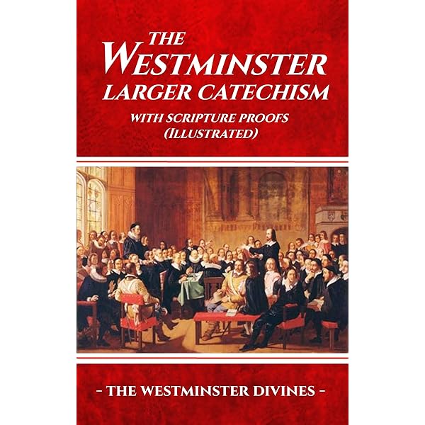 The Westminster Shorter Catechism: Modern English, Scripture