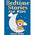 Bedtime Stories for Kids: Short Bedtime Stories For Children Ages 4-8 (Fun Bedtime Story Collection Book 1)