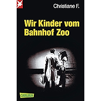 Wir Kinder vom Bahnhof Zoo (German Edition) book cover Wir Kinder vom Bahnhof Zoo (German Edition) book cover