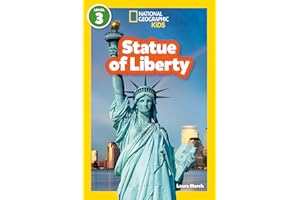 Statue of Liberty (National Geographic Kids Readers, Level 3)