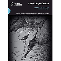 Un desafío persistente. Políticas de ciencia, tecnología e innovación en el Perú del siglo XXI (Spanish Edition) book cover Un desafío persistente. Políticas de ciencia, tecnología e innovación en el Perú del siglo XXI (Spanish Edition) book cover