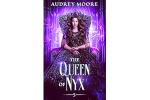 The Queen of Nyx: (A Fated Mates Romantasy Why Choose) (The Daughters of Nyx Book 5)
