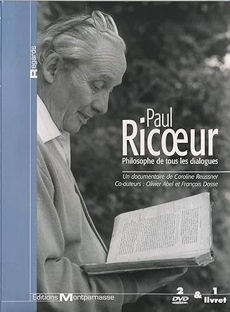 Paul Ricoeur (Philosophe de Tous Les dialogues)