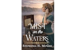 Mist on the Waters (River Romances Book 3)