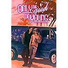 Only the Good Die Young: The Hunter and the Spider #3