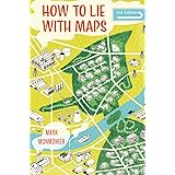 How to Lie with Maps, Third Edition