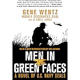 Men in Green Faces: A Novel of U.S. Navy SEALs