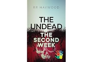 The Undead. The Second Week: Season Two. Compilation Edition (Days 8 - 14) (The Undead series Book 2)