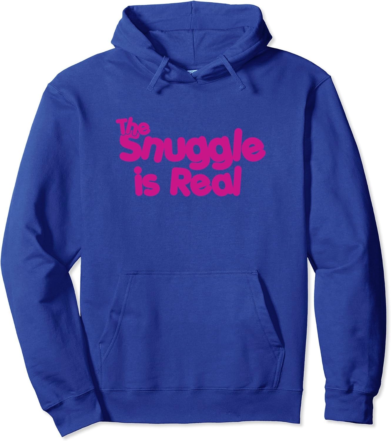 The Snuggle Life Is Real Hoodie 20587 Clothing