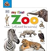 Tabbed Board Books: My First Zoo: Let's Meet the Animals! (My First Tabbed Board Book)