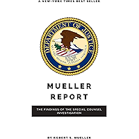 The Mueller Report: Report on the Investigation into Russian Interference in the 2016 Presidential Election book cover The Mueller Report: Report on the Investigation into Russian Interference in the 2016 Presidential Election book cover