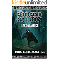 Forged By Iron: A Viking Age Novel (Olaf's Saga Book 1) book cover