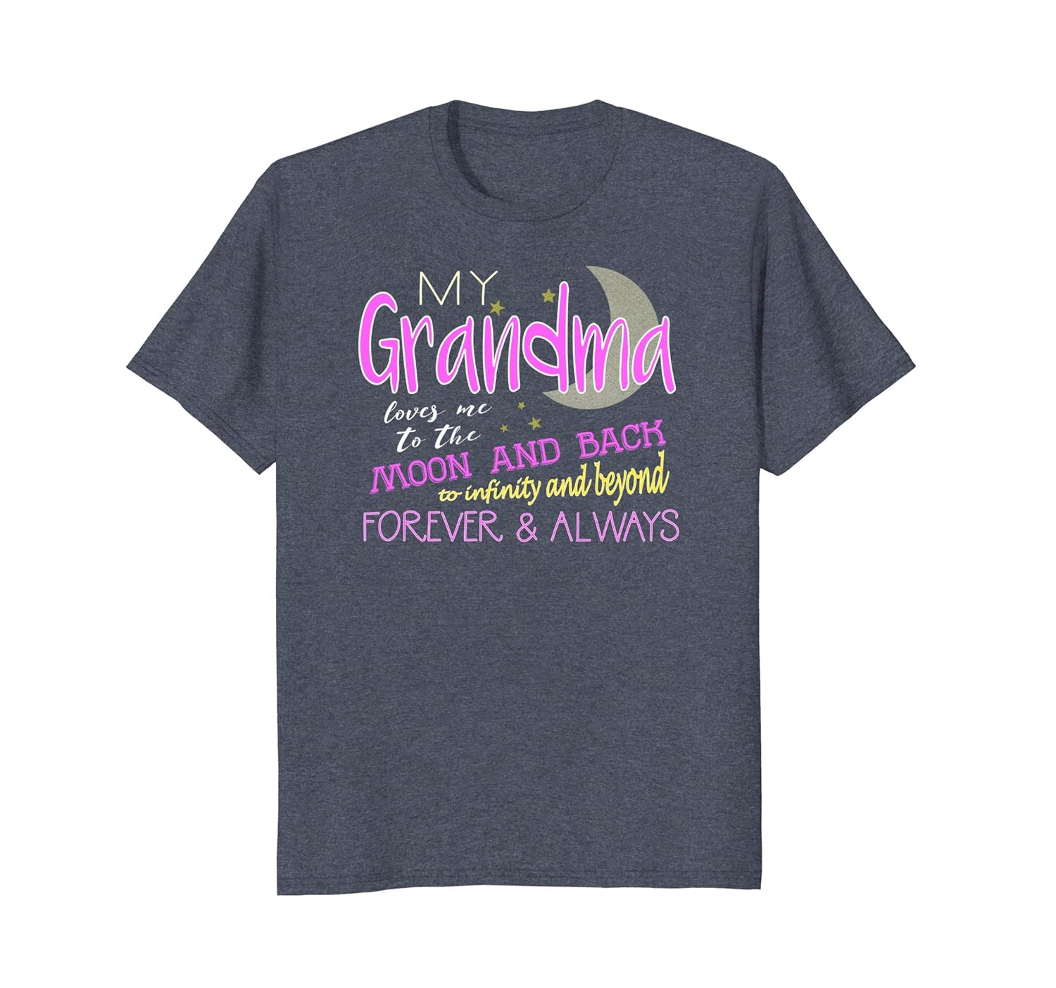 My Grandma Loves Me to the Moon and Back To Infinity T-Shirt-anz