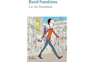 La vie heureuse (French Edition)