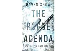 The Rogue Agenda: Hollow Kings: Book Two