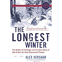 The Longest Winter: The Battle of the Bulge and the Epic Story of World War II's Most Decorated Platoon book cover The Longest Winter: The Battle of the Bulge and the Epic Story of World War II's Most Decorated Platoon book cover