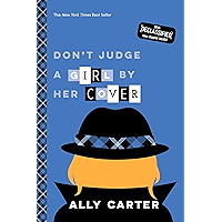 Don't Judge a Girl by Her Cover (Gallagher Girls Book 3) book cover