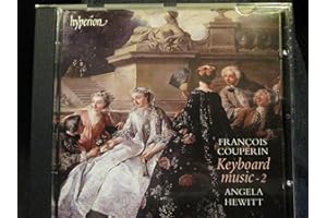 François Couperin: Keyboard Music, Vol. 2