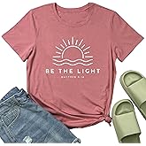 YITAN Women Cute Tops Be The Light Graphic Tee Shirts