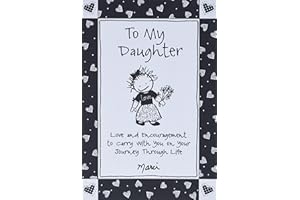 To My Daughter: Love and Encouragement to Carry with You on Your Journey Through Life by Marci & the Children of the Inner Light, Gift Book for Christmas, Birthday, or Anytime from Blue Mountain Arts