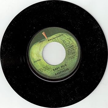 Badfinger Badfinger Baby Blue 45rpm Record Amazon Com Music Badfinger Badfinger Baby Blue 45rpm Record Amazon Com Music