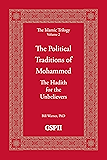 The Political Traditions of Mohammed (The Islamic Trilogy Book 2)