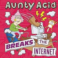 アンディママページ Aunty Acid Breaks the Internet: Ged Backland: 9781423654346