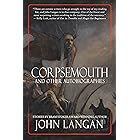 Corpsemouth and Other Autobiographies