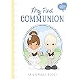 My First Communion: A sweet signing keepsake book to celebrate this inspiring moment in faith (Christian gift for kids with space for guest signatures, blessings, and memories)