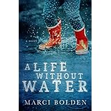 A Life Without Water