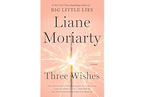 Three Wishes: A Novel