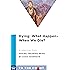 Dying: What Happens When We Die?: A Selection from Waking, Dreaming, Being: Self and Consciousness in Neuroscience, Meditation, and Philosophy (To the Point)