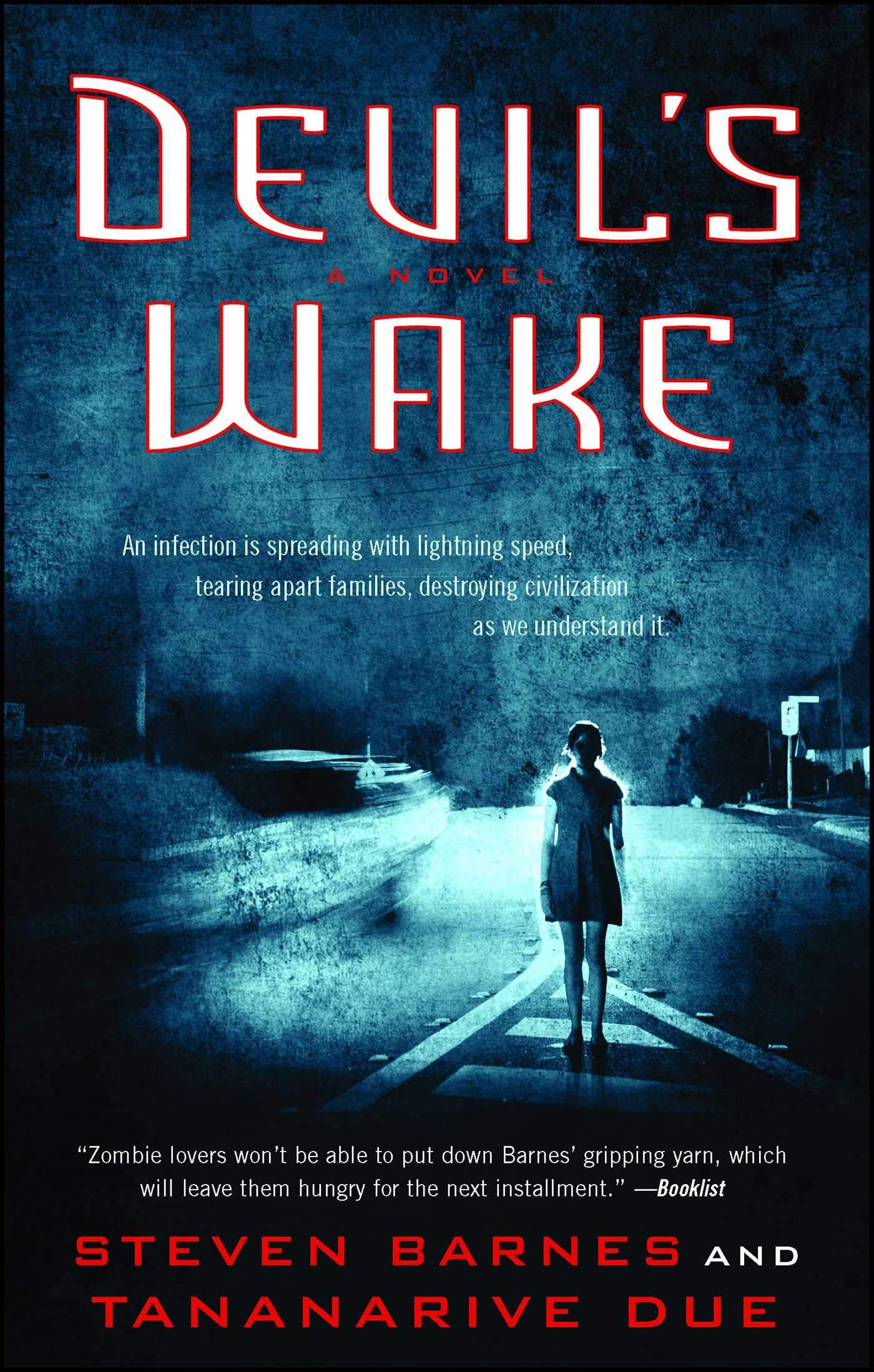 Amazon Com Devil S Wake 9781451617009 Steven Barnes