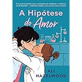 A hipótese do amor (Sucesso do TikTok)