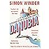 Danubia: A Personal History of Habsburg Europe