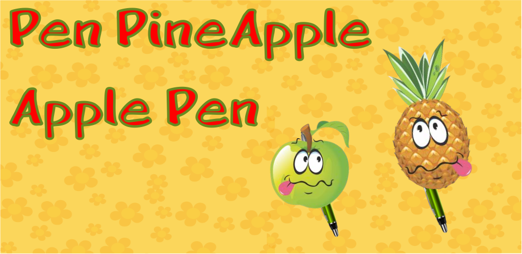 Pen PineApple Apple Pen 2