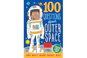 100 Questions About Outer Space
