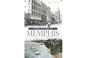 A Brief History of Memphis